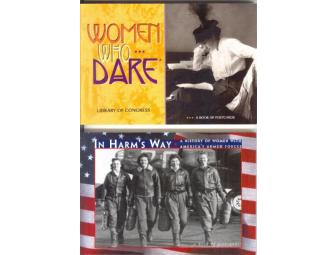 In Harm's Way and Women Who Dare
