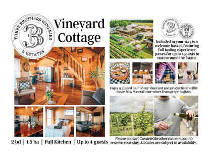 Two-Night Vineyard Cottage Getaway at Three Brothers Wineries & Estates