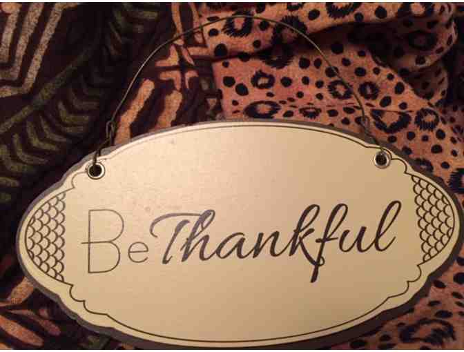 "Be Thankful" sign - Photo 1