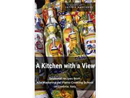 "KITCHEN WITH A VIEW" - INSPIRING ITALIAN COOKBOOK BY LETIZIA MATTIACCI!