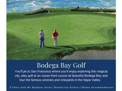 The Wine Country and Bodega Bay Golf