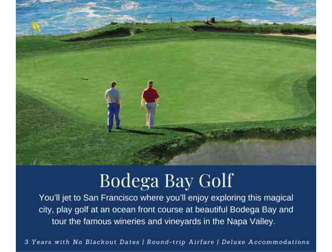 The Wine Country and Bodega Bay Golf