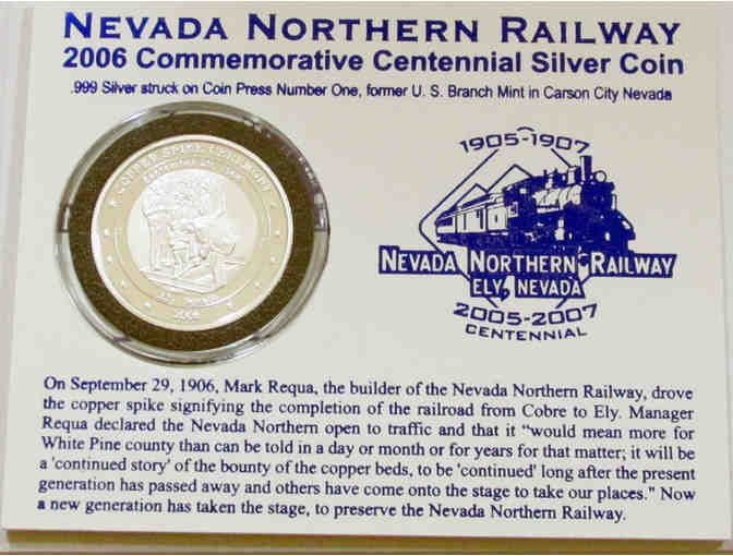 Nevada Northern Railway Silver Centennial Coin 2006