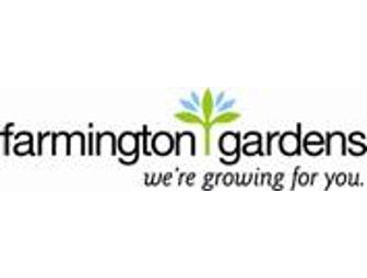 Farmington Gardens:  $50 Gift Certificate