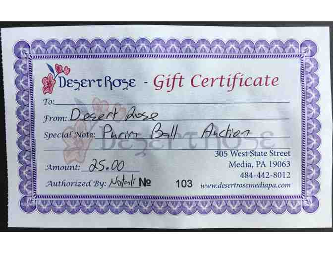 ****Desert Rose - Restaurant Gift Certificate -- $25