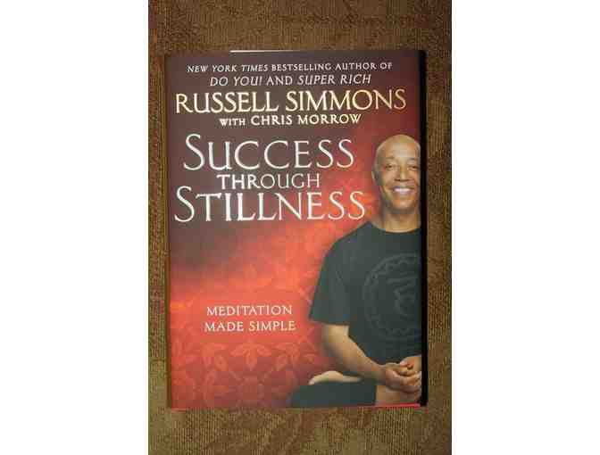 AUTOGRAPHED RUSSEL SIMMONS BOOK : SUCCESS THROUGH STILLNESS.. Meditation Made Simple