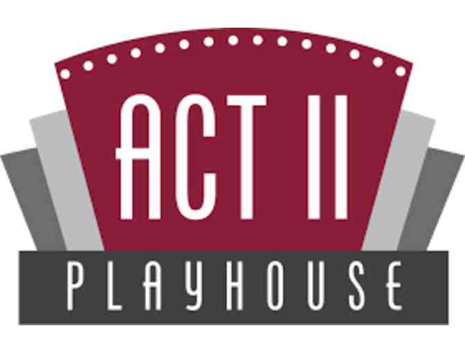 Act II Playhouse Experience - Photo 1