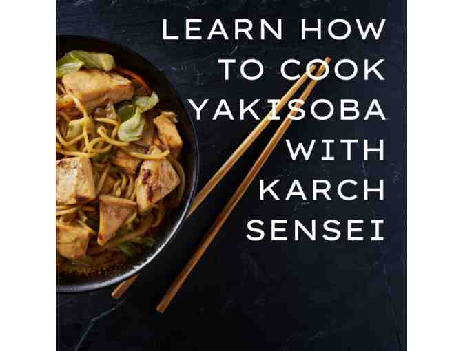 Karch Sensei: Learn how to cook Yakisoba with Karch Sensei - Photo 1