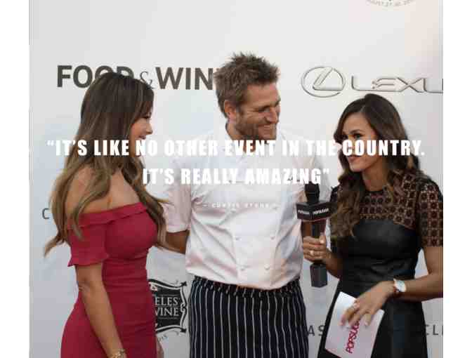 2 coveted VIP passes to the 2019 Los Angeles Food & Wine Festival, August 22-25, 2019