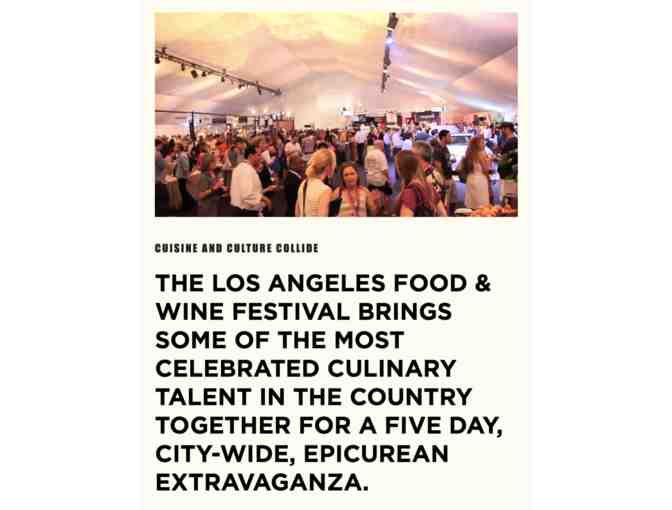 2 coveted VIP passes to the 2019 Los Angeles Food & Wine Festival, August 22-25, 2019 - Photo 4