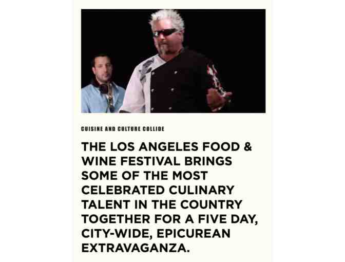 2 coveted VIP passes to the 2019 Los Angeles Food & Wine Festival, August 22-25, 2019 - Photo 1
