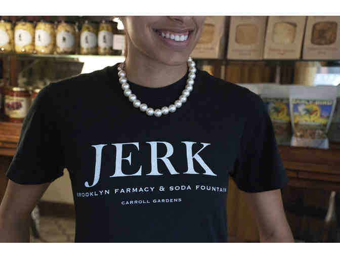 Brooklyn Farmacy & Soda Fountain, $25 Gift Certificate & 'Jerk' T-Shirt *