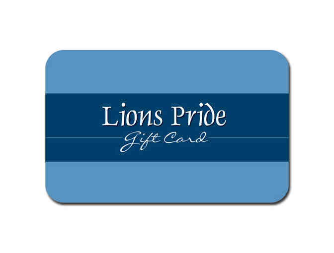 Three $50 gift cards from Lion's Pride