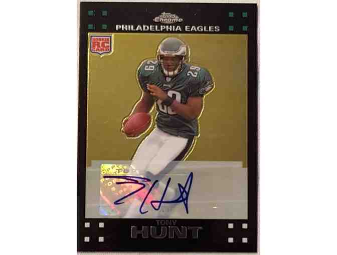 Tony Hunt Autographed Philadelphia Eagles Rookie Trading Card