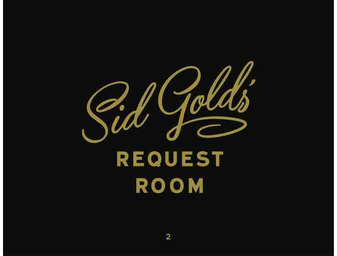 6 VIP Tickets and a Round of Drinks for Sid Gold's Request Room in New York City