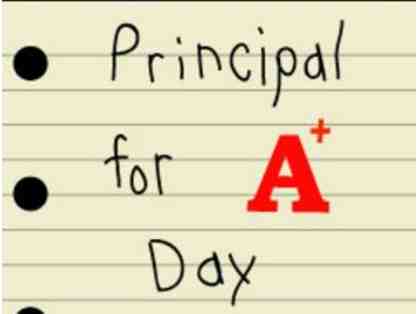 Principal For the Day - Lowell Students Only