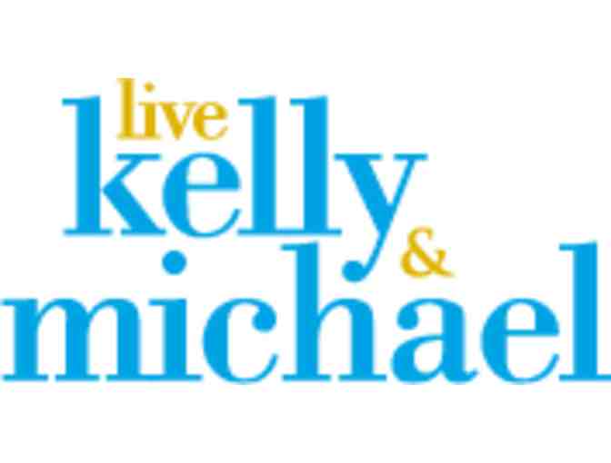(4) VIP Tickets for ABC's Live! with Kelly & Michael, PRICELESS!