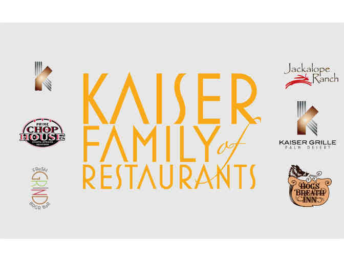 Kaiser Family of Restaurants - $50 Gift Card - Photo 1
