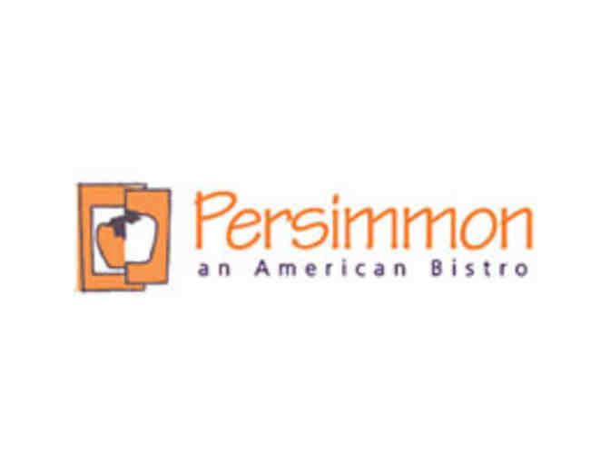 $200 Gift Card to Persimmon - An American Bistro