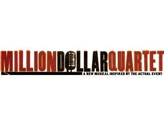 MILLION DOLLAR QUARTET: Two House Seats, Dinner at Rachel's, and Backstage Visit