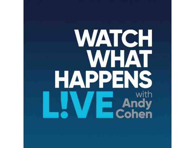 2 Tickets to Watch What Happens Live!