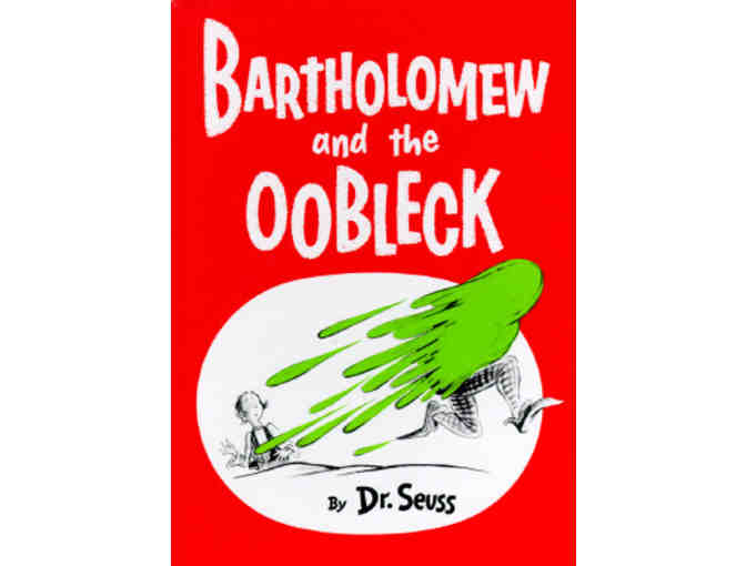 Bartholomew and the Oobleck - Photo 1
