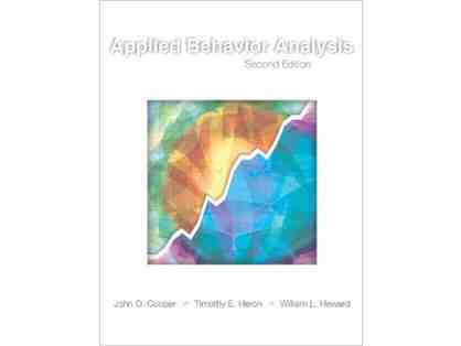 Copy of Applied Behavior Analysis (2nd Edition) signed by Drs. Cooper, Heron, and Heward