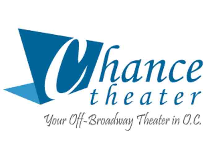 The Chance Theater (Anaheim) - Certificate for 4 Tickets