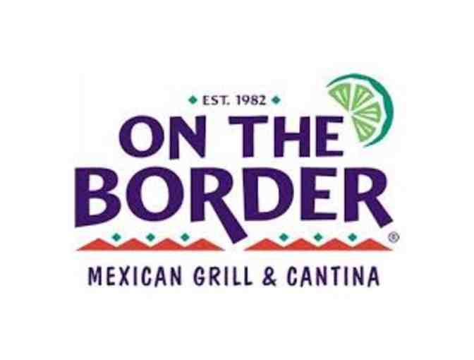 On The Border - 3 $10 "Be Our Guest" Gift Vouchers - Photo 1