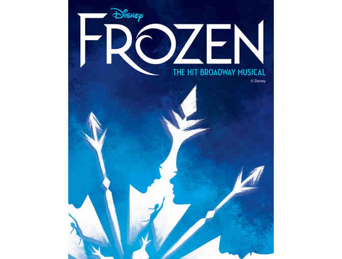 Broadway San Diego - 2 Tickets to Frozen on  Sat., March 28, 2020, at 7:30 p.m.