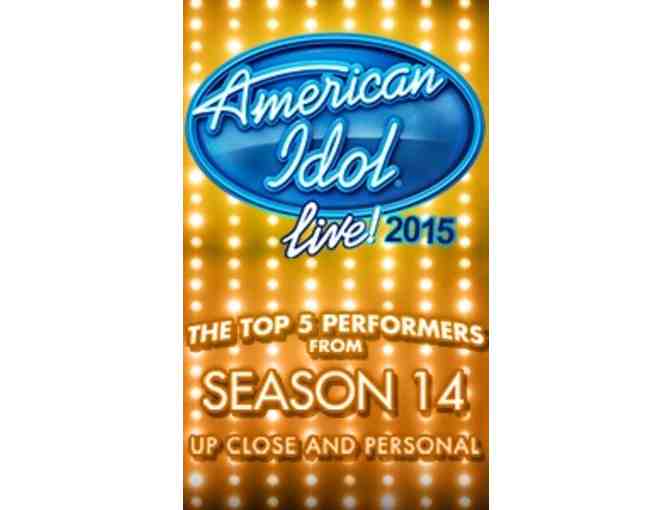 3 VIP tickets to American Idol LIVE