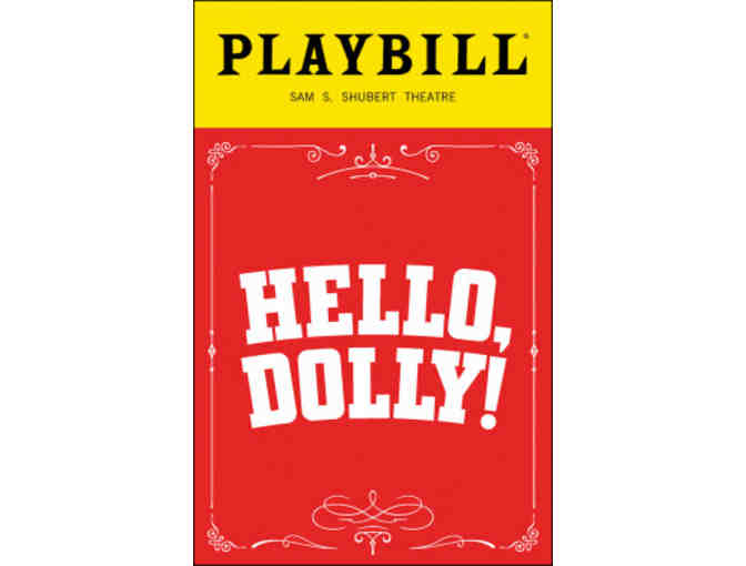 2 Tickets to Hello, Dolly!