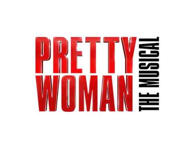 2 Tickets to Pretty Woman The Musical