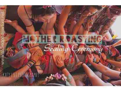 Sealing Ceremony Package from Tree of Life: Natural Childbirth & Beyond