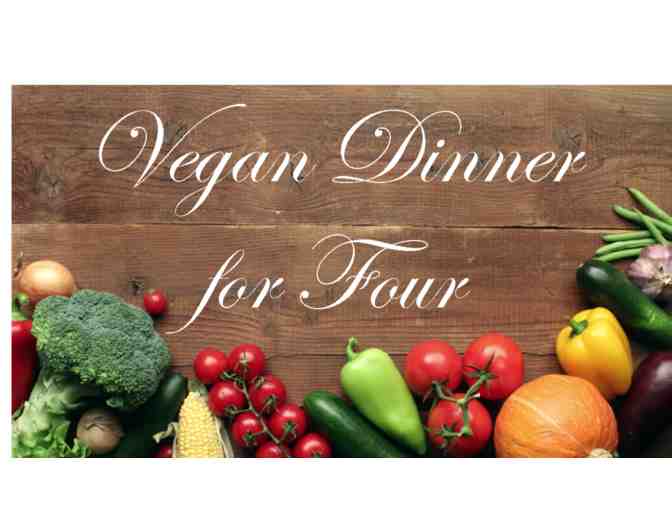 Vegan Deeeelicious! Nutritious! Healthy! Dinner for Four hosted by Joe Blachy - Photo 1