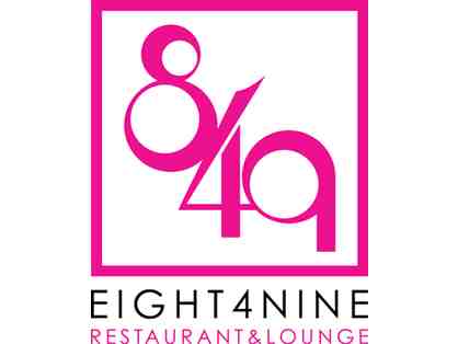 Eight4Nine Restaurant & Lounge Champagne Brunch for Ten!