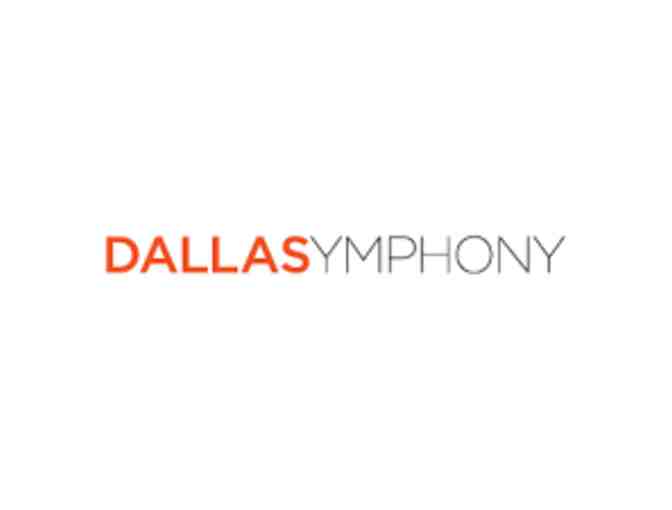 2 Tickets to the Dallas Symphony Ochestra