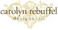 Carolyn Rebuffel Designs & WorkRoom C