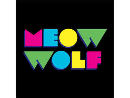 1 NEW ITEM! A VIP Tour/Tickets for 4 to Meow Wolf's Omega Mart in Las Vegas!