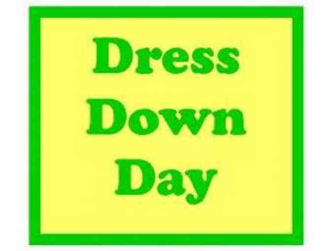 Dress Down Day for Your Child's Whole Class on Their Birthday (or 1/2 Bday)