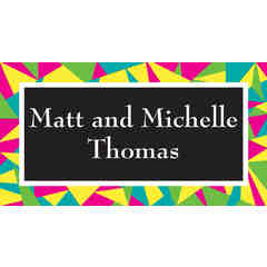Matt and Michelle Thomas