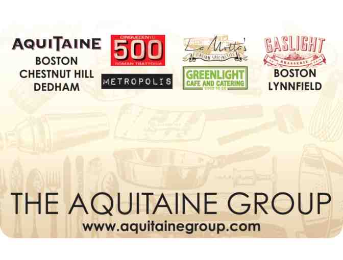 Aquitaine Group Restaurants: $50 Gift Card