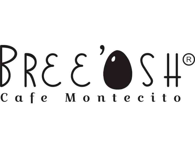 Breeosh Cafe Montecito $25 Gift Card