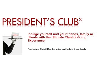 President's Club Premium 'Sister Act' (4) tickets + (4) beverage tickets-Aug. 4, 2013