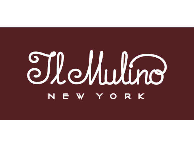 Il Mulino - Dinner / Drinks for Four !