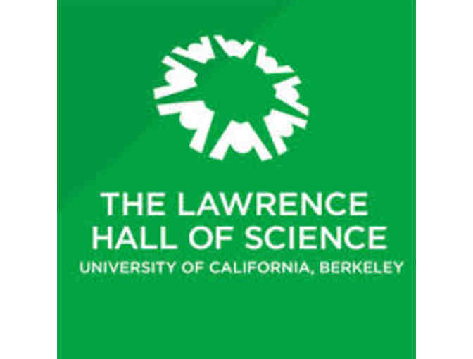 Family Guest Pass to Lawrence Hall of Science