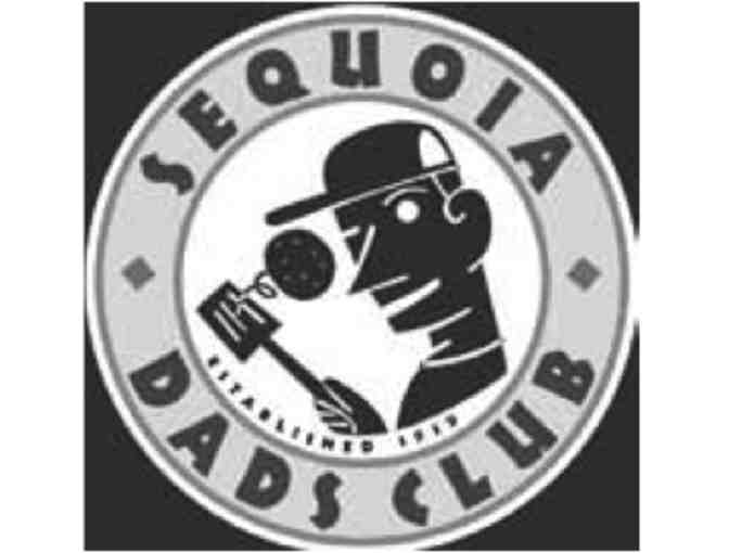 Sequoia Dads' Club will be your chef for a night!