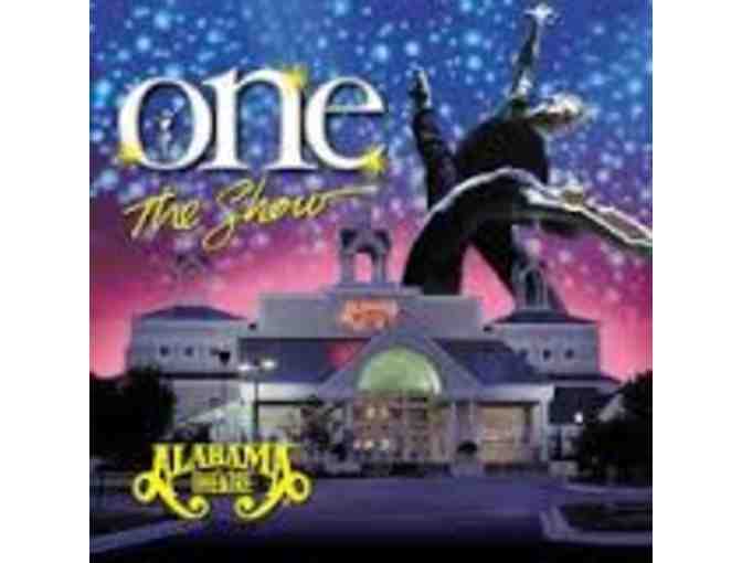 2 Tickets to Alabama Theater to One The Show