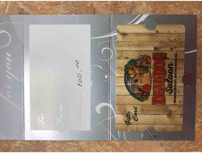 $100 Gift Card TO Dead Dog Saloon