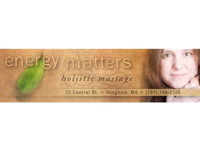 $90 Gift Certificate to Energy Matters Holistic Massage